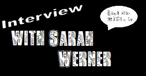 Interview with Sarah Werner