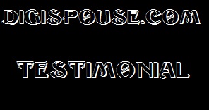DigiSpouse.com Testimonial