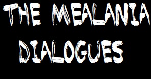 The Melania Dialogues