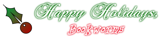 Happy Holidays, Bookworms