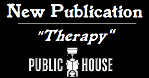 Public House Magazine "Therapy" by Randal Eldon Greene