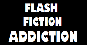 Flash Fiction Addiction